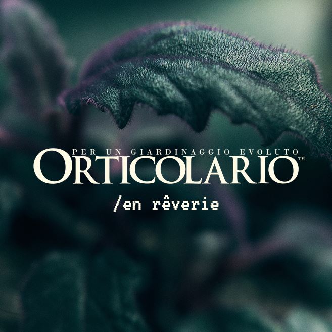 Abbonamenti Orticolario 2026 / en rêverie